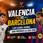 valencia - Valencia vs Barcelona: Live Score, Jadwal, dan Prediksi La Liga 2026