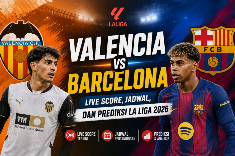 valencia - Valencia vs Barcelona: Live Score, Jadwal, dan Prediksi La Liga 2026