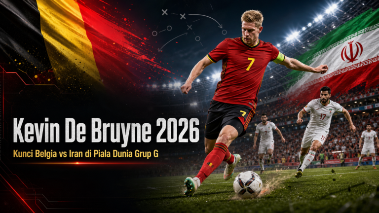 bruyne - Kevin De Bruyne 2026: Kunci Belgia vs Iran di Piala Dunia Grup G