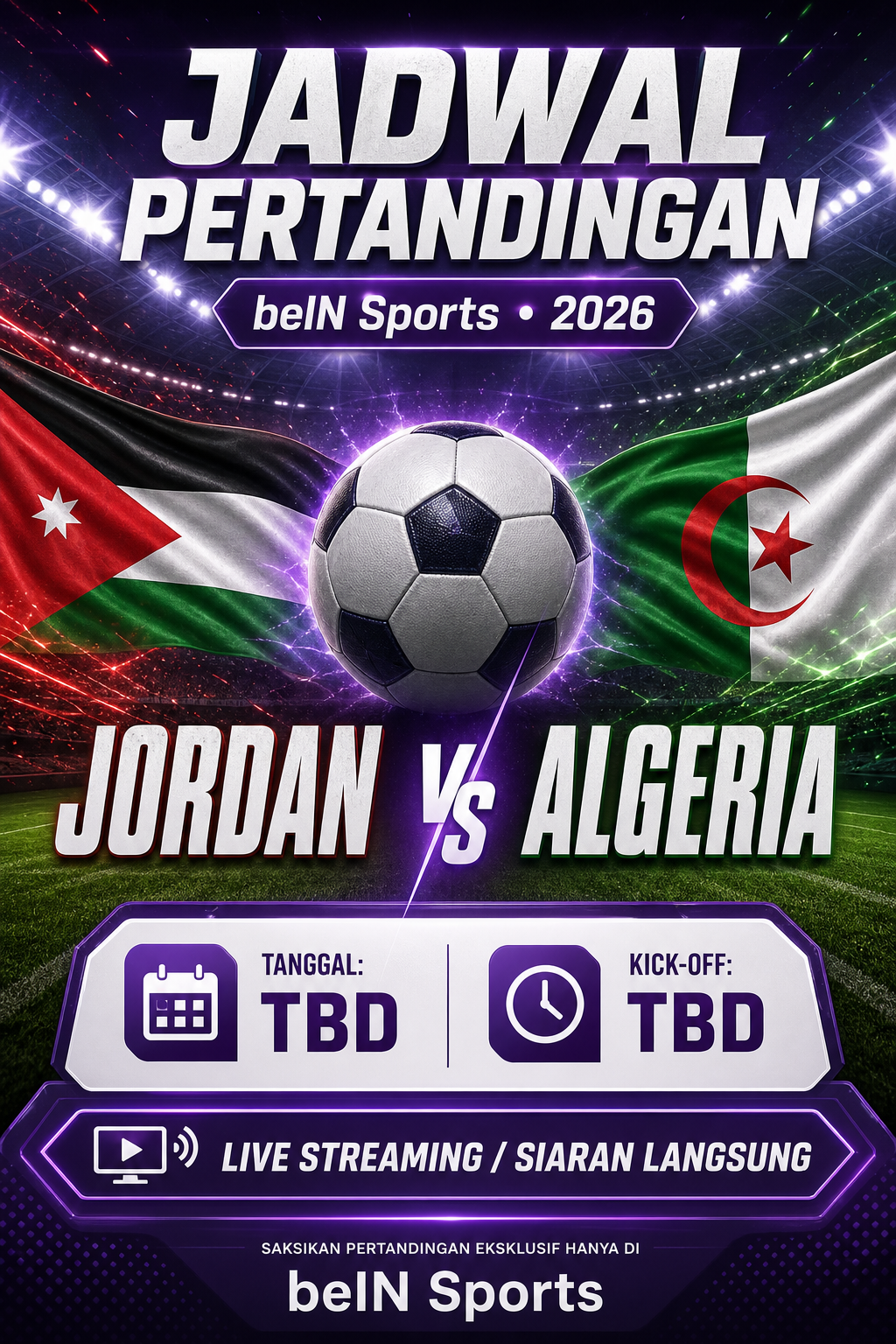Jadwal Jordan vs Algeria di BeIN Sport 2026 - bein