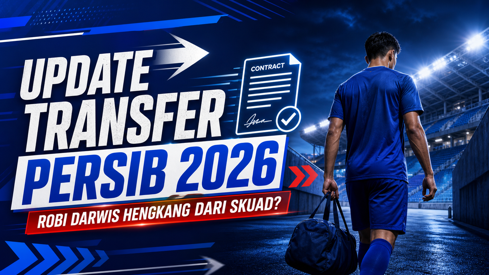 persib - Update Transfer Persib 2026: Robi Darwis Hengkang dari Skuad?