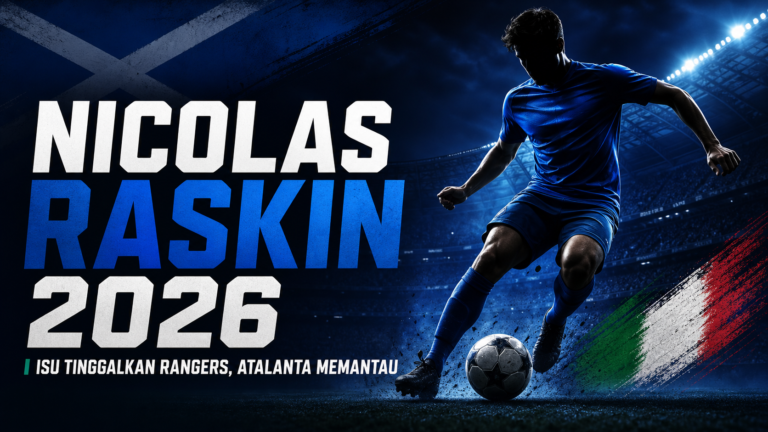 raskin - Nicolas Raskin 2026: Isu Tinggalkan Rangers, Atalanta Memantau