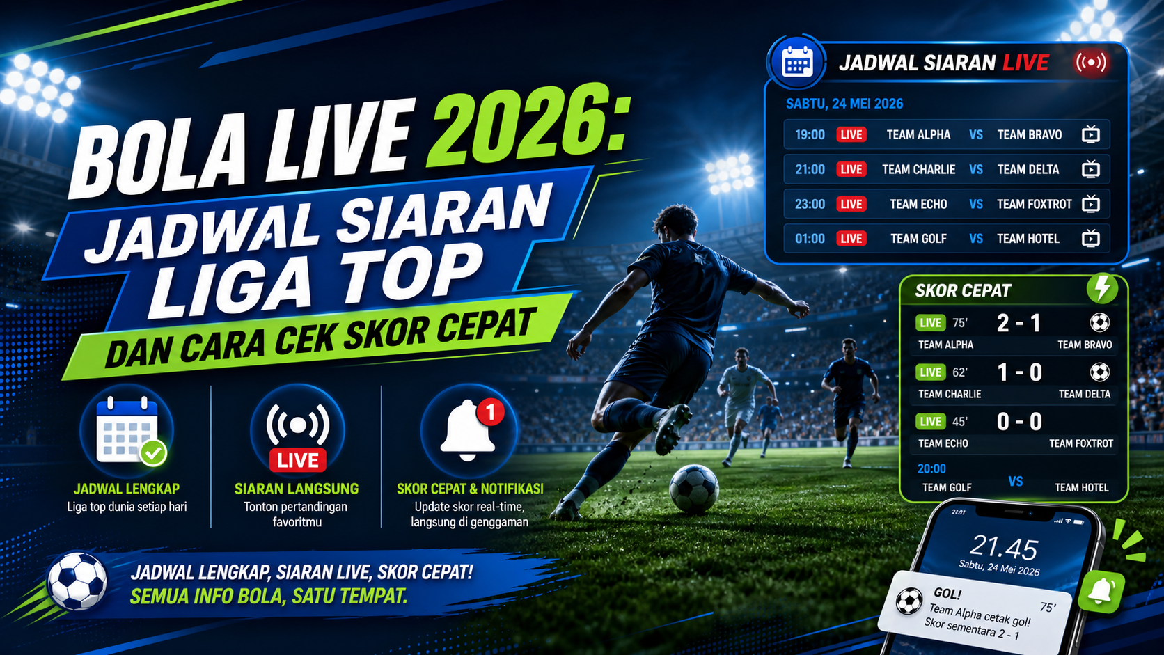 bola - Bola Live 2026: Jadwal Siaran Liga Top dan Cara Cek Skor Cepat