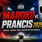 maroko - Maroko vs Prancis 2026: Mbappe, Ouahbi, Wasit Argentina dan Prediksi