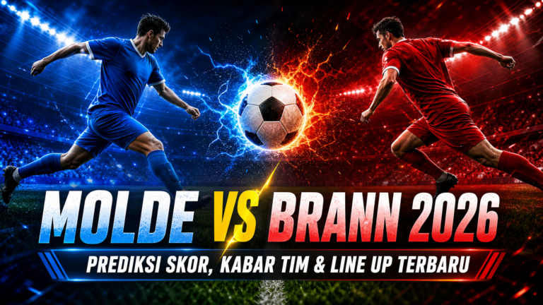 molde - Molde vs Brann 2026: Prediksi Skor, Kabar Tim dan Line Up Terbaru