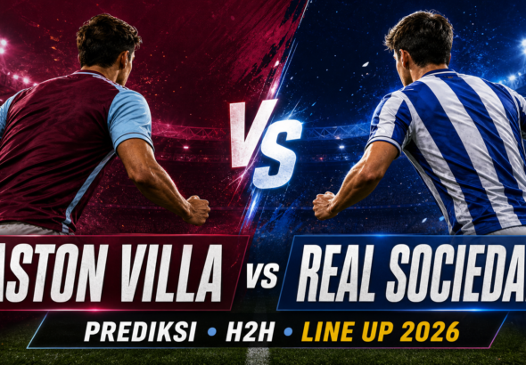 villa - Aston Villa vs Real Sociedad 2026: Prediksi, H2H, Line Up