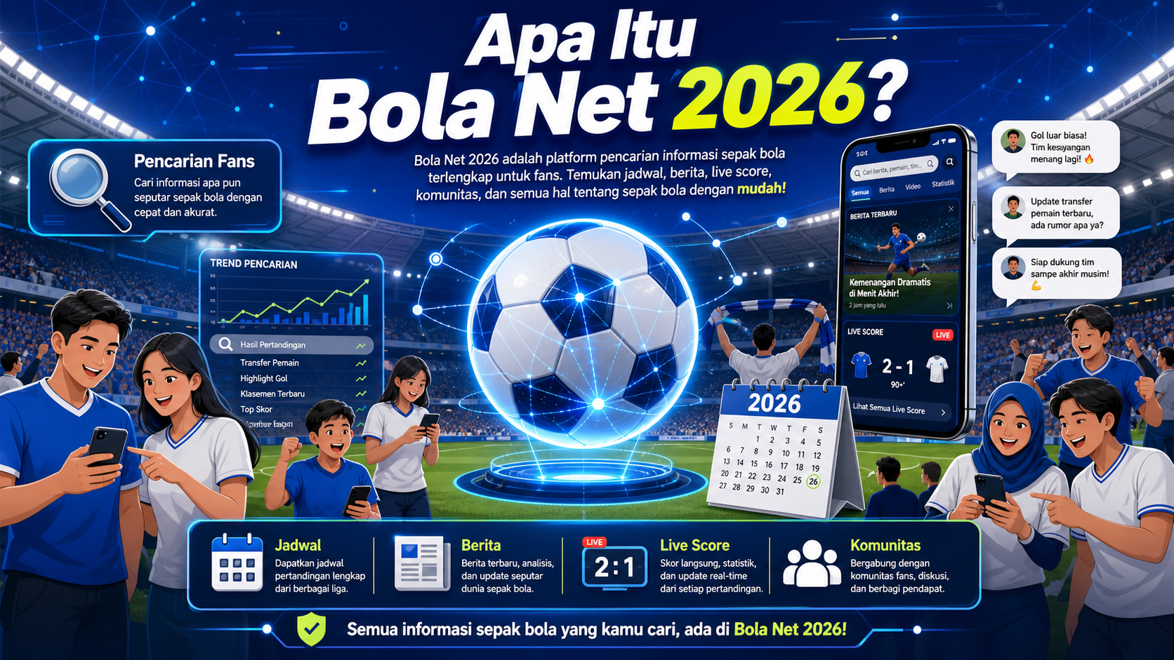 Apa Itu Bola Net 2026 dalam Konteks Pencarian Fans? - bola