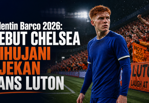 barco - Valentin Barco 2026: Debut Chelsea Dihujani Ejekan Fans Luton