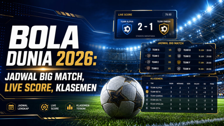 bola - Bola Dunia 2026: Jadwal Big Match, Live Score, Klasemen