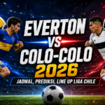 everton - Everton vs Colo-Colo 2026: Jadwal, Prediksi, Line Up Liga Chile