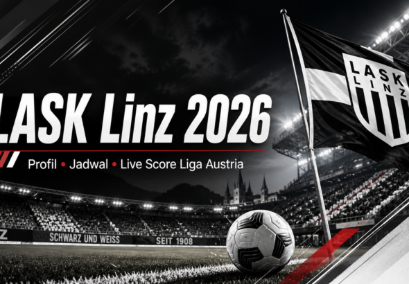 lask - LASK Linz 2026: Profil, Jadwal, Live Score Liga Austria