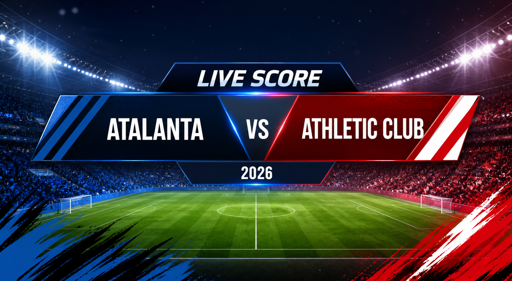 Live Score Atalanta vs Athletic Club 2026 - atalanta