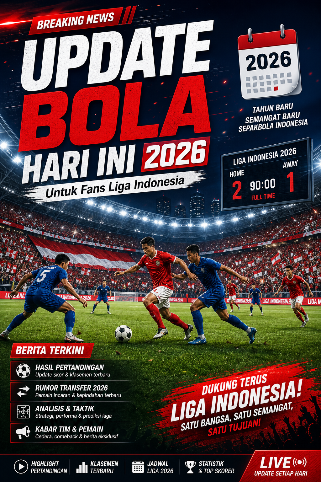Update Bola Hari Ini 2026 untuk Fans Liga Indonesia - bola