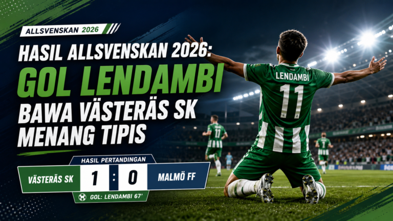 vasteras - Hasil Allsvenskan 2026: Gol Lendambi Bawa Västerås SK Menang Tipis
