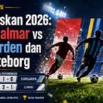 allsvenskan - Allsvenskan 2026: Hasil Kalmar vs Djurgarden dan IFK Goteborg