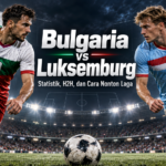 bulgaria - Bulgaria vs Luksemburg: Statistik, H2H, dan Cara Nonton Laga