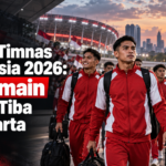 timnas - Skuad Timnas Indonesia 2026: 21 Pemain Sudah Tiba di Jakarta