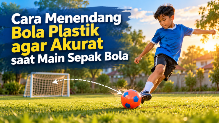 bola - Cara Menendang Bola Plastik agar Akurat saat Main Sepak Bola