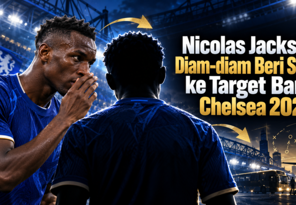 jackson - Nicolas Jackson Diam-diam Beri Saran ke Target Baru Chelsea 2026