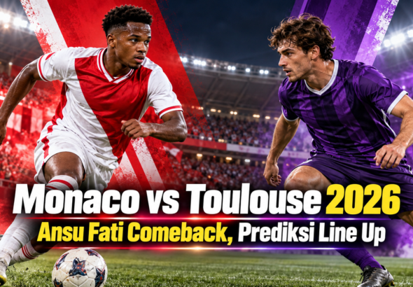 monaco - Monaco vs Toulouse 2026: Ansu Fati Comeback, Prediksi Line Up