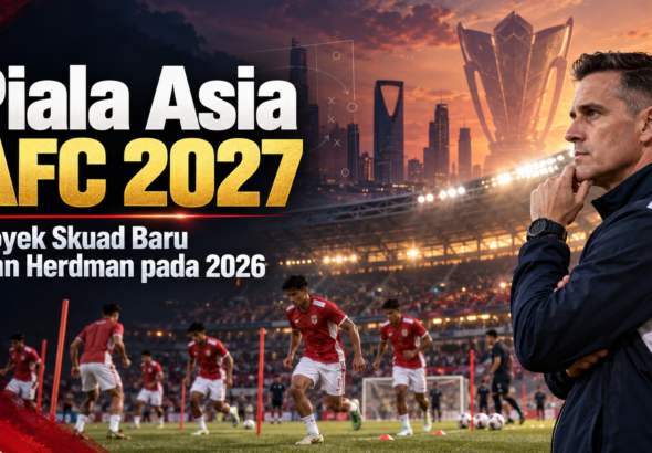 piala - Piala Asia AFC 2027: Proyek Skuad Baru John Herdman pada 2026